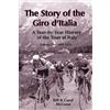 Bill McGann Carol McGann The Story of the Giro D'Italia (Tascabile)