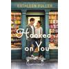 Kathleen Fuller Hooked on You (Tascabile) Maple Falls Romance