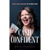 Brie Sodano Cash Confident (Tascabile)
