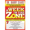 Deborah Kotz Barry Sears A Week In The Zone (Tascabile)