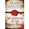 Diana Gabaldon Written in My Own Heart's Blood (Tascabile) Outlander