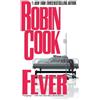 Robin Cook Fever (Tascabile) Medical Thriller