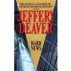 Jeffery Deaver Hard News (Tascabile) Rune