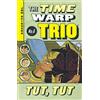Jon Scieszka Tut, Tut #6 (Tascabile) Time Warp Trio