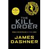 James Dashner The Kill Order (Tascabile) Maze Runner Series