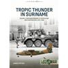 Sander Peeters Tropic Thunder in Suriname (Tascabile) Latin America@War