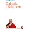 Così parla il Dalai Lama