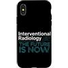 Interventional Radiologist Gifts for Wom Custodia per iPhone X/XS Radiologo interventista IR Tech Radiologia interventistica
