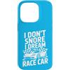 26Rd Londonshirts Apparel Custodia per iPhone 14 Pro Non russo, sogno di essere una macchina da corsa, umorismo
