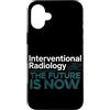 Interventional Radiologist Gifts for Wom Custodia per iPhone 16 Plus Radiologo interventista IR Tech Radiologia interventistica