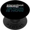 Interventional Radiologist Gifts for Wom Radiologo interventista IR Tech Radiologia interventistica PopSockets PopGrip Adesivo