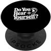 Fraxoweb Ti senti? Citazione divertente per auto-riflessione PopSockets PopGrip Adesivo
