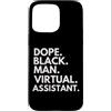 Dope Virtual Assistant Career Culture Custodia per iPhone 15 Pro Max Dope Black Man Assistente virtuale Orgoglio afroamericano