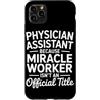 Physician Assistent Graduation Gifts for Custodia per iPhone 11 Pro Max Assistente medico futuro Assistente medico PA
