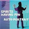 Spirits Having Fun Auto-portrait (Cassette)