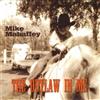Mike Mahaffey Outlaw in Me (CD)