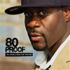 80 Proof 15 Minutes of Fame (CD)