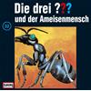 Die drei ??? Die drei Fragezeichen - Folge 32: und der Ameisenmensch (CD)