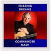 Commander Nash Chasing Dreams (CD)