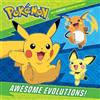 C. J. Nestor Awesome Evolutions! (Pokémon) (Tascabile) Pictureback