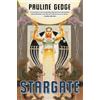 Pauline Gedge Stargate (Tascabile) Rediscovered Classics