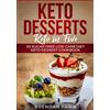 Brendan Fawn Keto Desserts (Tascabile)