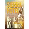 Kent McInnis Sierra Hotel (Tascabile)