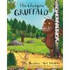 Julia Donaldson The Glasgow Gruffalo (Tascabile)