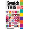 Haruyoshi Nagumo Swatch This, 3000+ Color Palettes for Success (Anello, filo)