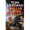 Tom Kratman A Pillar of Fire by Night (Tascabile) Carrera