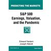 Joseph Abbott Edward Yard S&P 500 Earnings, Valuation, and the Pande (Tascabile)