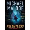 Michael Maloof Relentless (Tascabile) Kate Preacher Thriller