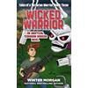 Winter Morgan Wicked Warrior (Tascabile)