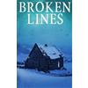 James Hunt Broken Lines (Tascabile) Emp Survival in a Powerless World