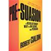 Robert Cialdini Pre-Suasion (Tascabile)