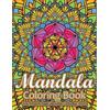 Mandala Coloring Book The World's Best Mandala Coloring Book (Tascabile)