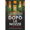 Bookouture Dopo le nozze: Un thriller psicologico avvincente e ricco di suspense