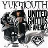 Yukmouth United Ghettos Of America Vol. 2 Screwed (CD)