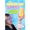 Brenda Priddy The Mason Jar Scientist (Tascabile)