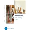 Eric Mason Nehemiah: God's Building Project (Tascabile) Good Book Guides