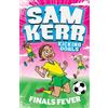Sam Kerr Fiona Harris Finals Fever (Tascabile) Sam Kerr: Kicking Goals
