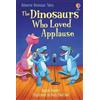 Russell Punter The Dinosaurs Who Loved Applause (Copertina rigida)