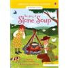 Mairi Mackinnon The Story of Stone Soup (Tascabile)