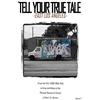 Jian Huang Cj Salgado Sam Quinones Tell Your True Tale (Tascabile)