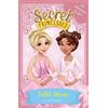 Rosie Banks Secret Princesses: Ballet Dream (Tascabile) Secret Princesses