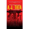 Anthony J. Tata Direct Fire (Tascabile) Jake Mahegan Thriller
