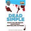 Angela Marsons Jane Casey Harry Bingham James Oswald Ant Dead Simple (Tascabile)