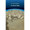 Ernest Hemingway In Our Time (Tascabile) Thrift Editions