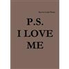 Raeven Leigh Winter P.S. I Love Me (Tascabile)