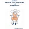 Shirley, Warren Granny's Ole Wives' Tales, Folk Sayings and Supersti (Tascabile)
